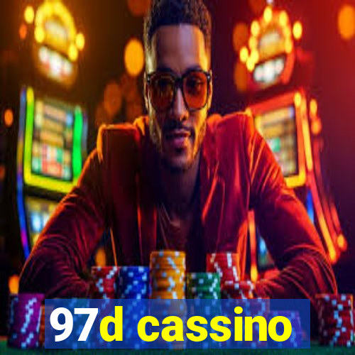 97d cassino